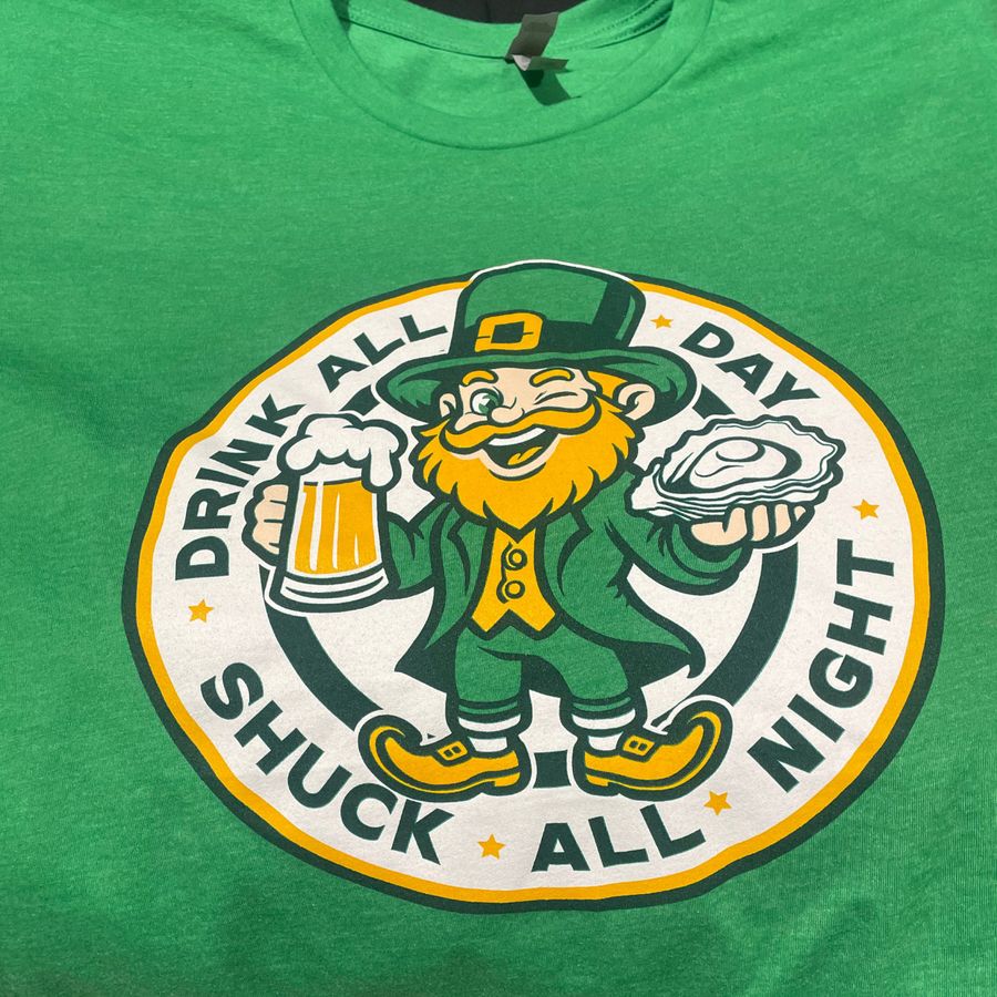 Green tee with a full-color leprechaun 'Drink All Day, Shuck All Night' print
